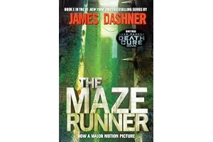The Maze Runner (Maze Runner, Book One): Book One