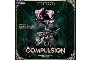 Compulsion: Favorite Malady Trilogy, Book 1