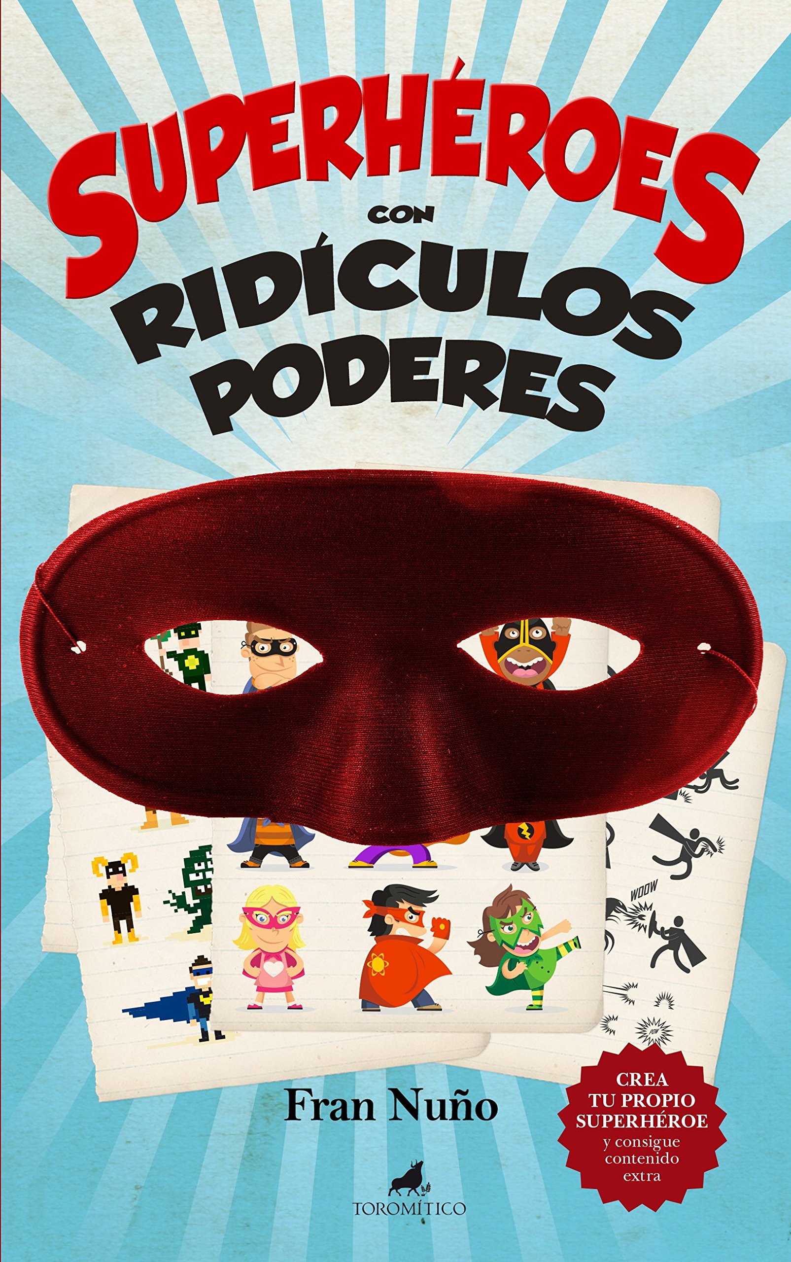 Superhéroes Con Ridículos Poderes