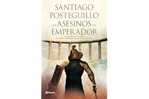 Los asesinos del emperador: El ascenso de Trajano, el primer emperador hispano de la Historia