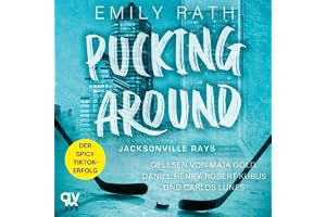 Pucking Around: Die Jacksonville Rays, Band 1