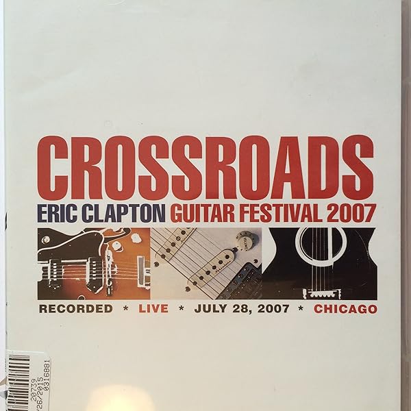 Eric Clapton - Crossroads Guitar Festival 2010 [Reino Unido] [Blu