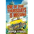 One of our Thursdays is Missing: Thursday Next Book 6