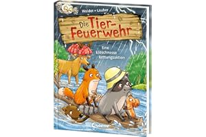 Die Tier-Feuerwehr (Band 2) - Eine klitschnasse Rettungsaktion: Ein neuer Einsatz für Eddie und seine Freunde! - Tierisch starkes Erstlesebuch von Bestseller-Autorin Vanessa Walder ab 7 Jahren