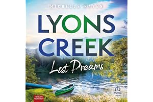 Lyons Creek Lost Dreams