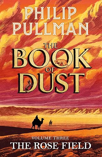 #43 — The Rose Field: The Book of Dust Volume Three: The long-awai...