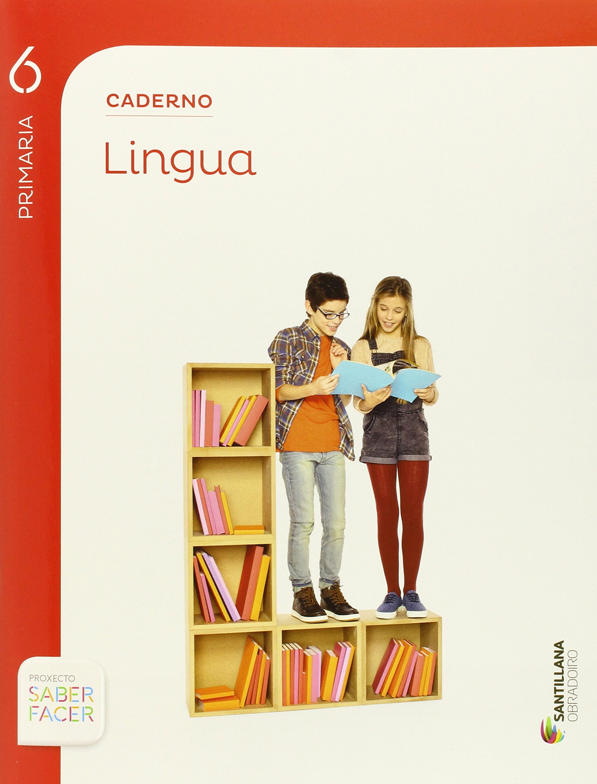 CADERNO LINGUA 6 PRIMARIA SABER FACER OBRADOIRO