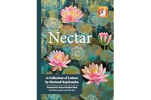 Nectar: A Collection of Letters by Shrimad Rajchandra
