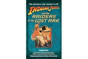 Indiana Jones and the Raiders of the Lost Ark: Originally published as Raiders of the Lost Ark