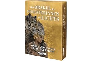 Das Orakel der Priesterinnen des Lichts: Orakelkarten mit 53 weiblichen Archetypen, Göttinnen, Krafttieren und heiliger Geometrie