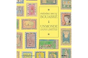 Frédéric Bruly Bouabré: Un monde sans limites
