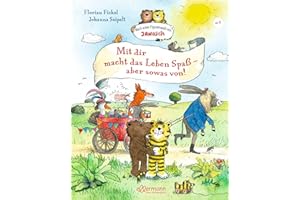 Nach einer Figurenwelt von Janosch. Mit dir macht das Leben Spaß, aber sowas von!: Vier warmherzige Geschichten über Freundschaft, Mut und Zusammenhalt, Kinderbuch zum Vorlesen ab 4 Jahren