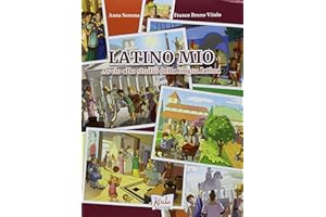 Latino mio. Avvio allo studio della lingua latina. Per la Scuola media. Con espansione online