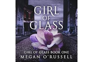 Girl of Glass