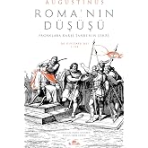 Roma&rsquo;nın D&uuml;ş&uuml;ş&uuml;