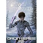 Star Force: Origin Series 20: Alien Genetic Engineering, Homeworld Gone, and Lost Tribes (English Edition)