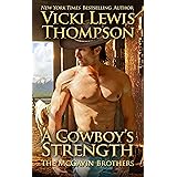 A Cowboy's Strength (The McGavin Brothers Book 1)