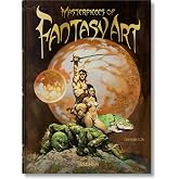 Masterpieces of Fantasy Art: 45th Ed. (45th Edition)