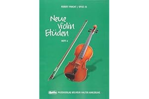 Robert Pracht: Neue Violin-Etüden op.15 Band 4 - 52 Etüden in fortschreitendem Schwierigkeitsgrad (Noten)