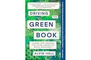 Driving the Green Book: A Road Trip Through the Living History of Black Resistance