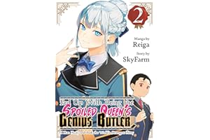 Fed Up With Being the Spoiled Queen's Genius Butler, I Ran Away and Built the World's Strongest Army 2