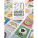 3D Granny Squares: 100 crochet patterns for pop-up granny squares