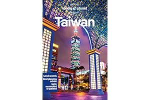 Lonely Planet Taiwan: Perfect for exploring top sights and taking roads less travelled (Lonely Planet Travel Guide)
