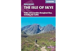 The Isle of Skye: Graded walks and scrambles throughout Skye, including the Cuillin (British Mountains) (Cicerone Guides)