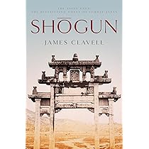 Shogun: The First Novel of the Asian saga : Clavell, James: Amazon
