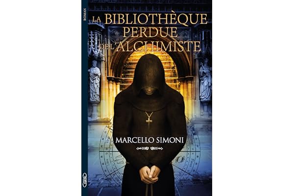 La bibliotheque perdue de l'alchimiste
