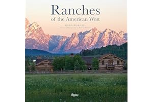 Ranches of the American West (Rizzoli Classics)