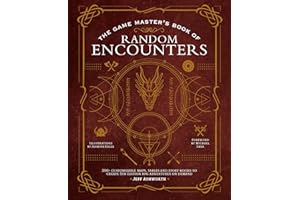 The Game Master's Book of Random Encounters: 500+ Customizable Maps, Tables and Story Hooks to Create 5th Edition RPG Adventures on Demand