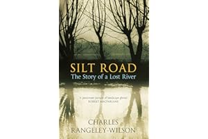 Silt Road: The Story of a Lost River