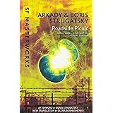 Roadside Picnic: Boris Strugatsky & Arkady Strugatsky