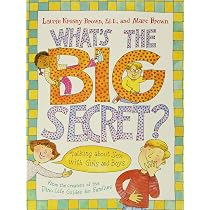 What's the Big Secret?: Talking About Sex With Girls and Boys ...