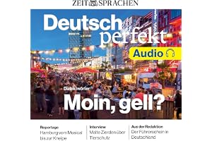 Deutsch perfekt Audio - Dialektwörter: Deutsch perfekt Audio 10/26 - Hamburg, Tierschutz und Führerschein