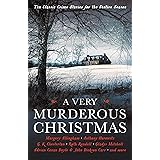 A Very Murderous Christmas: Ten Classic Crime Stories for the Festive Season (Vintage Murders)