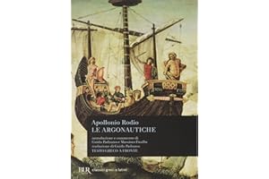 Le argonautiche. Testo greco a fronte
