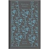 Wuthering Heights: Emily Brontë (Penguin Clothbound Classics)