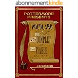 Poudlard: le guide pas complet et pas fiable du tout (Pottermore Presents t. 3)