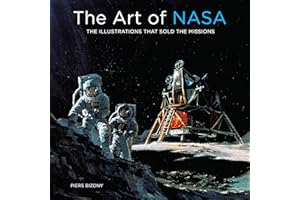 Art of NASA: The Illustrations That Sold the Missions