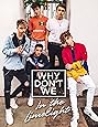Why Don't We: In the Limelight: Amazon.de: Why Don't We: Fremdsprachige ...