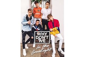 Why Don't We: In the Limelight