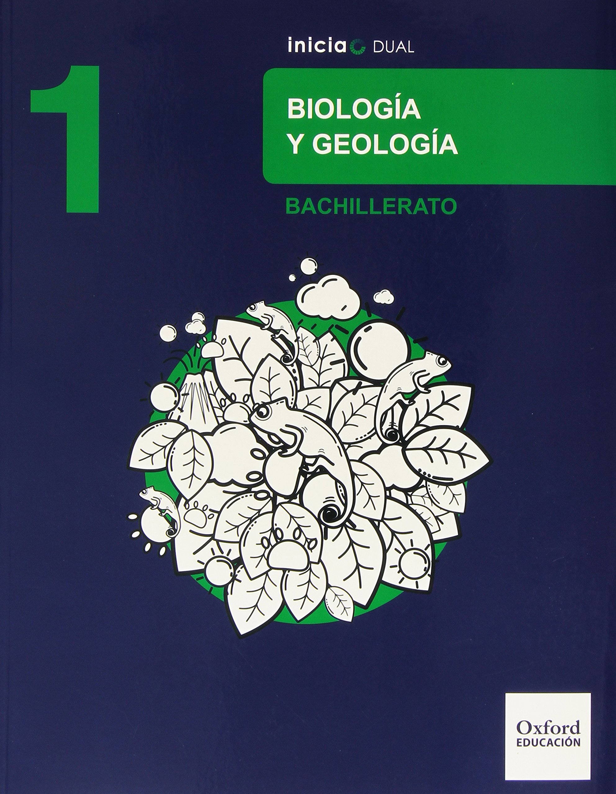 Biología Y Geología. Libro Del Alumno. Bachillerato 1