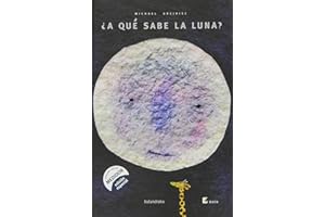 ¿A qué sabe la luna? (BATA)