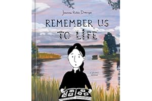 Remember Us to Life: A Graphic Memoir