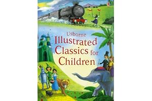 Illustrated Classics for Children: 1 (Illustrated Story Collections)