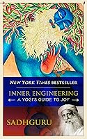 Inner Engineering: A Yogi’s Guide to Joy