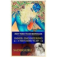 Inner Engineering: A Yogi’s Guide to Joy