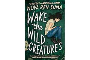 Wake the Wild Creatures